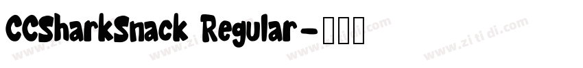 CCSharkSnack Regular字体转换